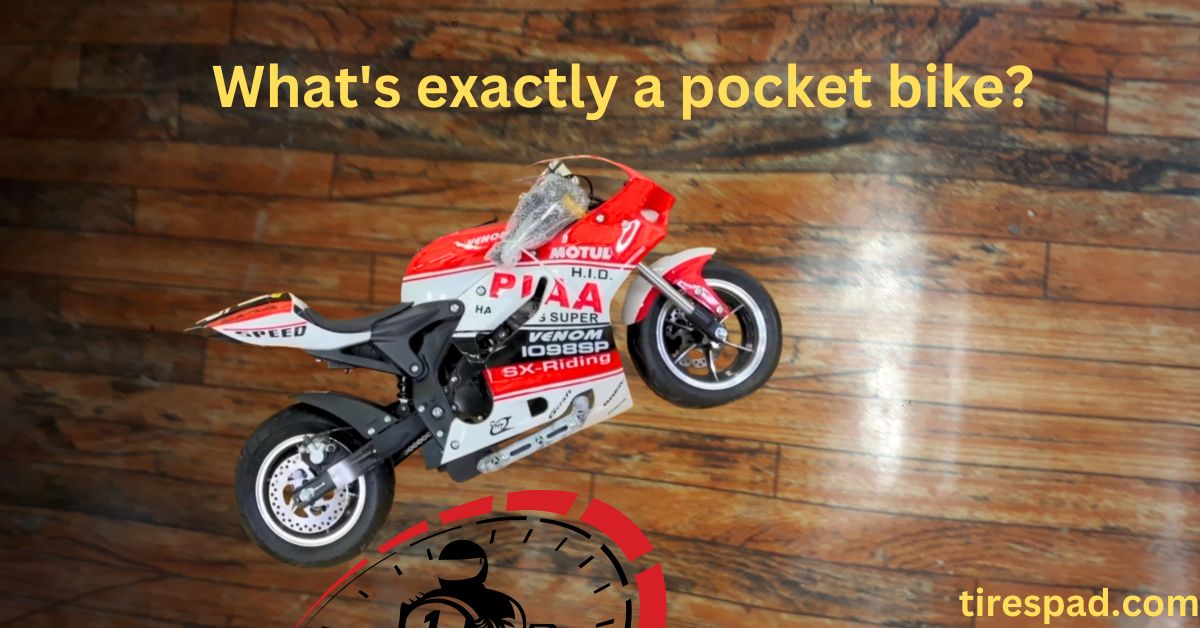 What's exactly a pocket bike